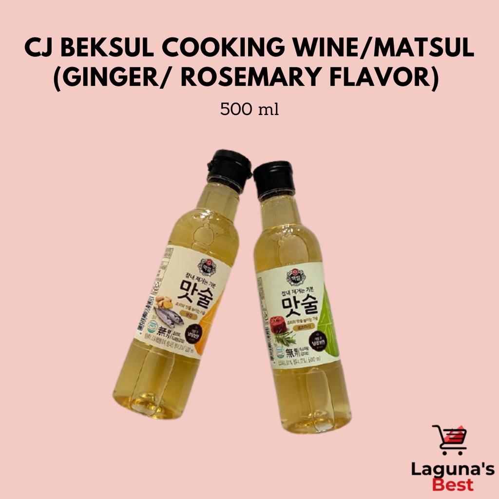 CJ BEKSUL COOKING WINE/MATSUL (GINGER/ ROSEMARY FLAVOR) 500ml