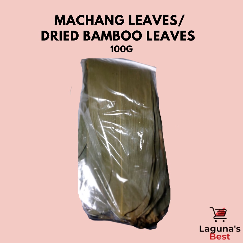 Machang Leaves/ Dried Bamboo Leaves 100g