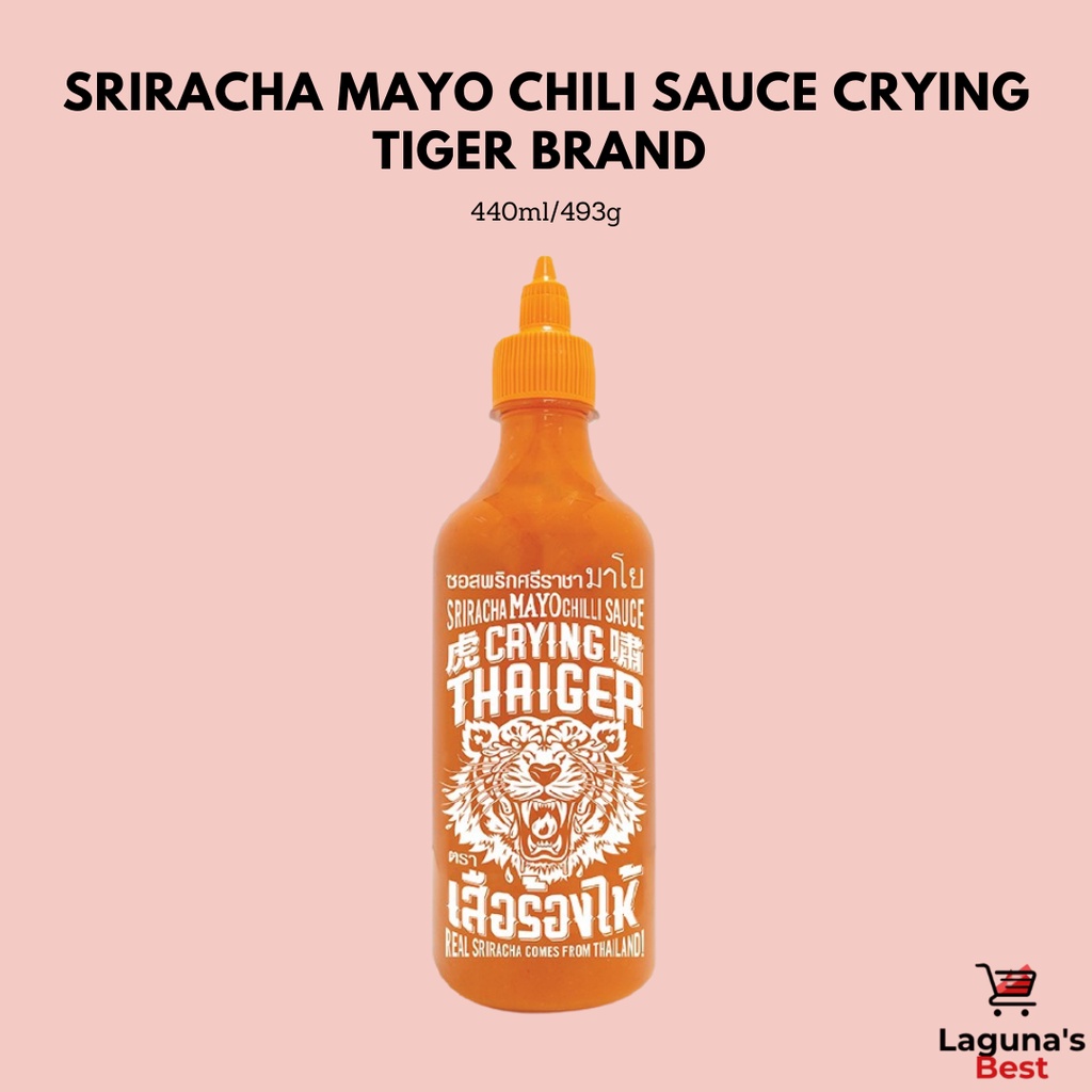 Sriracha Mayo Chili Sauce Crying Tiger Brand 440ml/493g