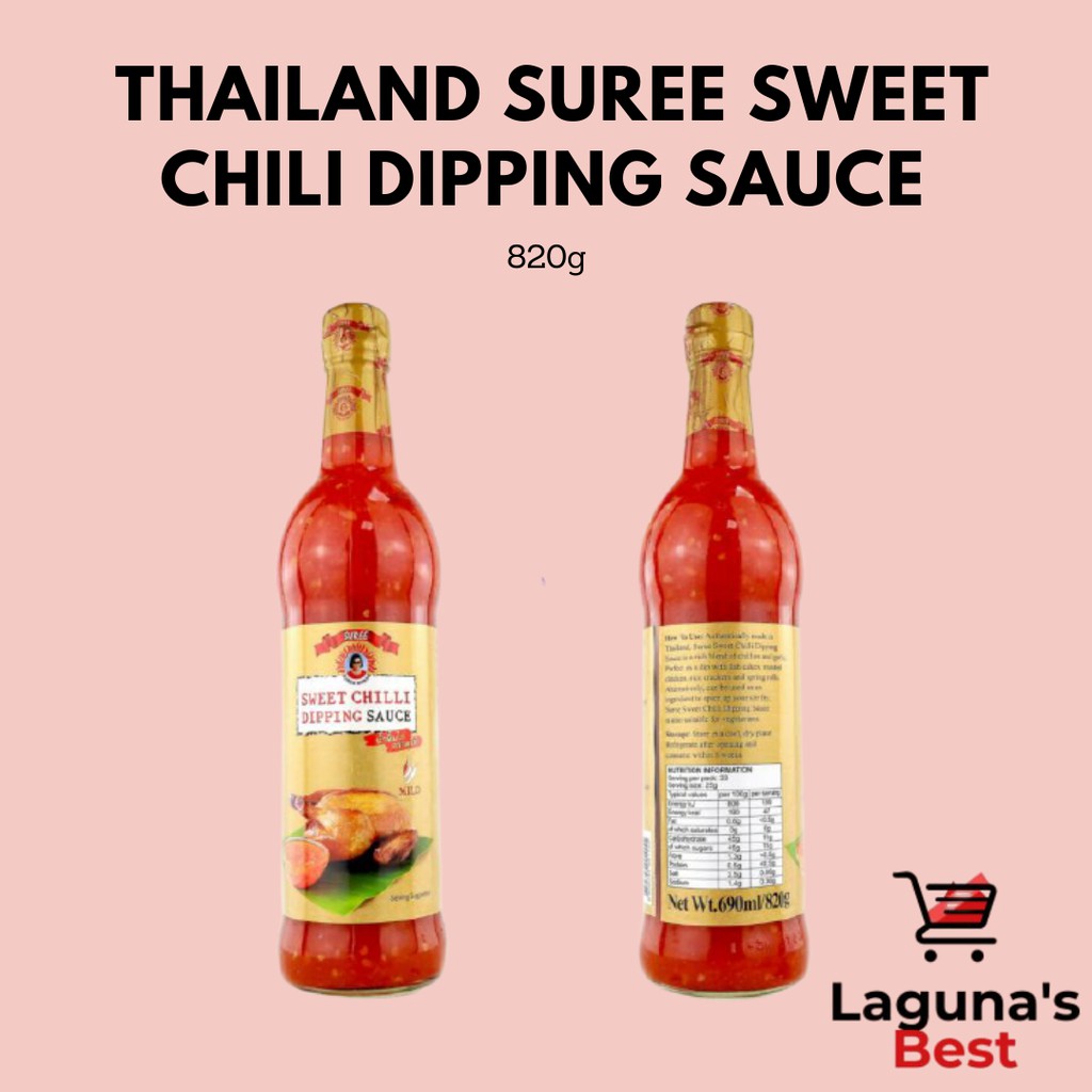Thailand Suree Sweet Chili Dipping Sauce 820g