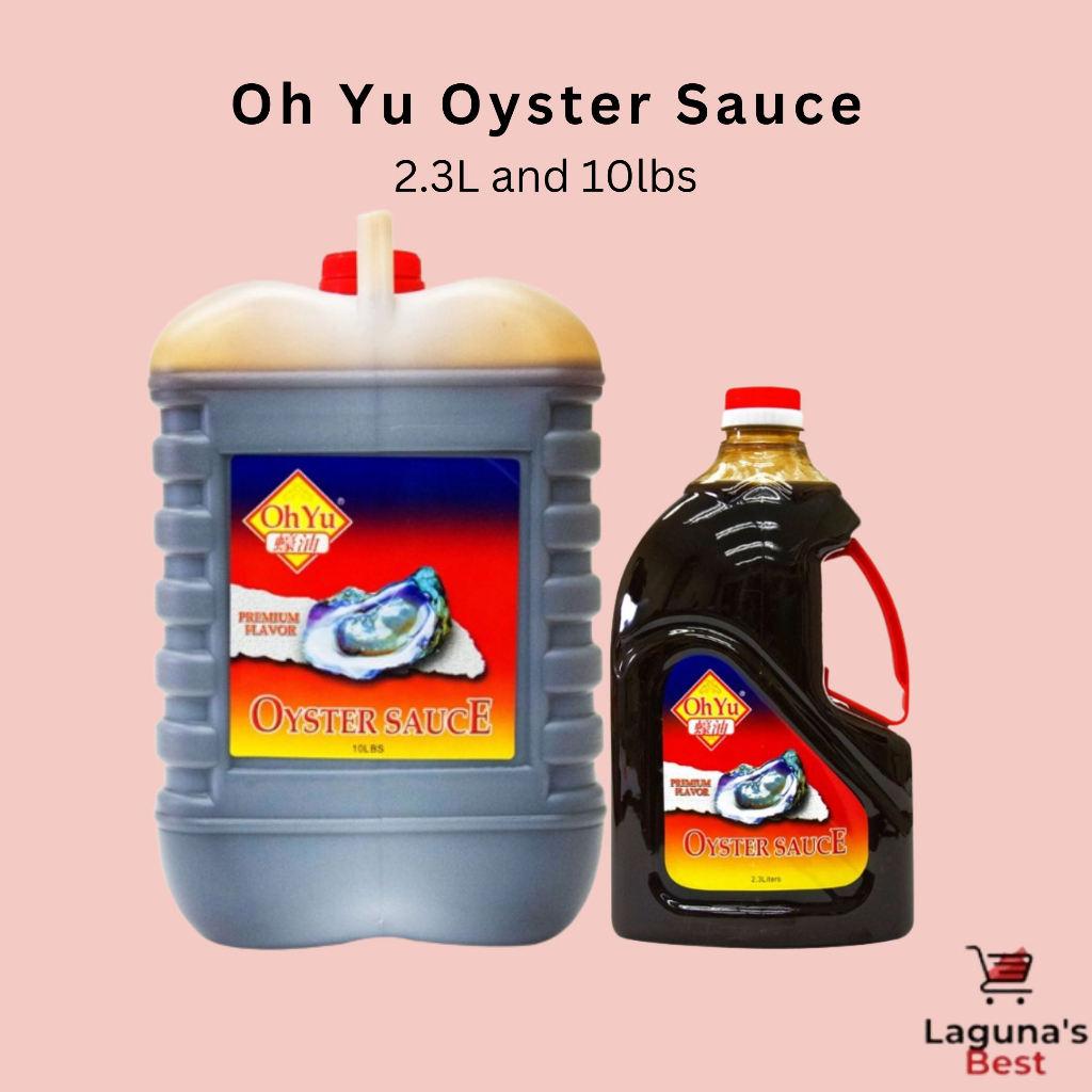 Oh Yu Oyster Sauce 2.3L and 10lbs